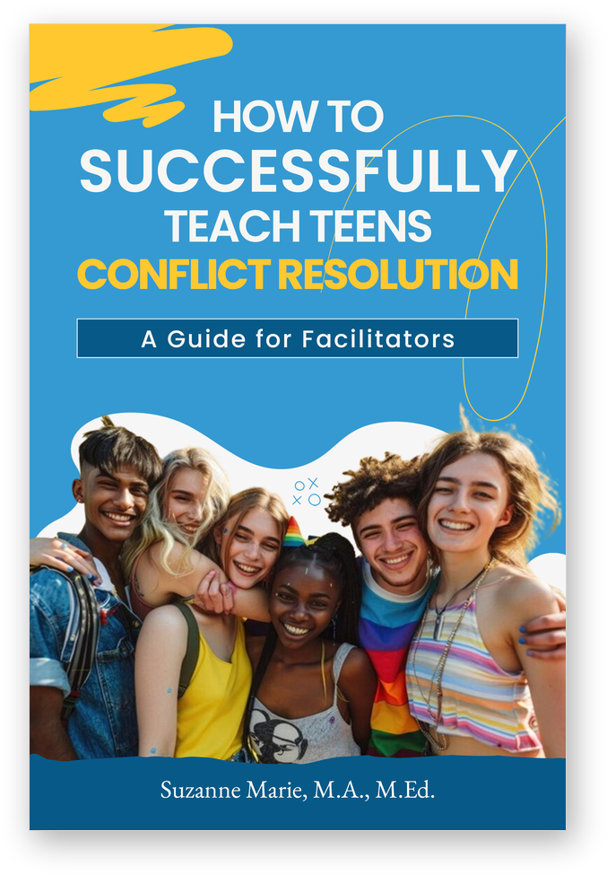Cover of How to Successfully Teach Teens Conflict Resolution: A Guide for Facilitators